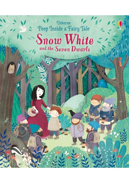 Peep Inside A Fairy Tale Snowwhite & Seven Dwarves - Anna Milbourne
