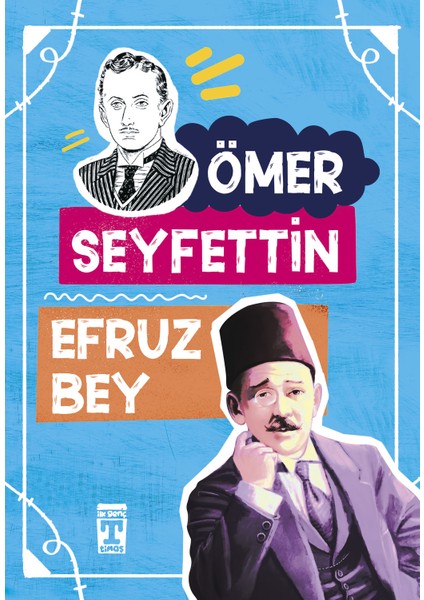 Efruz Bey - Ömer Seyfettin