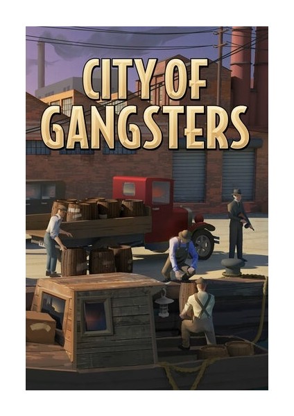 City Of Gangsters PC Dijital Oyun