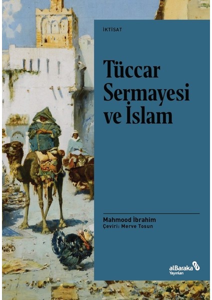 Tüccar Sermayesi ve Islam - Mahmood Ibrahim