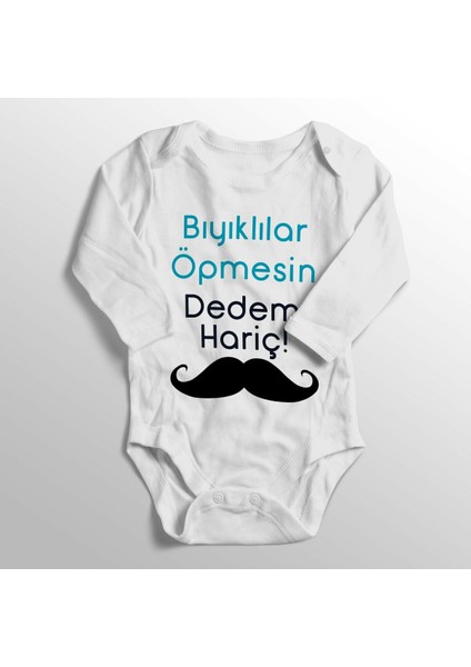 Bıyıklılar Öpmesin Dedem Hariç Baskılı Bebek Zıbını