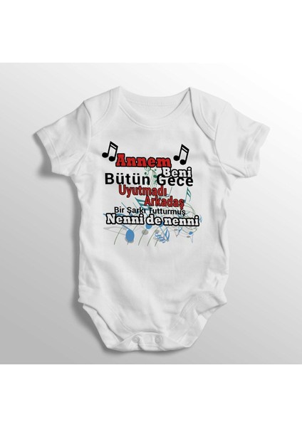 Annem Bütün Gece Uyutmadı Arkadaş Yazılı Baskılı Bebek Zıbını