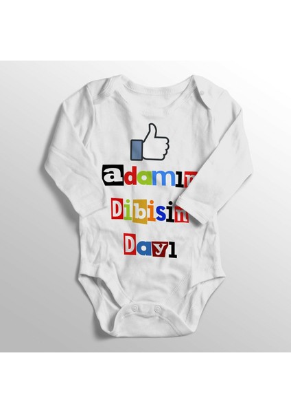 Bebek Adamın Dibisin Dayı Baskılı Zıbın