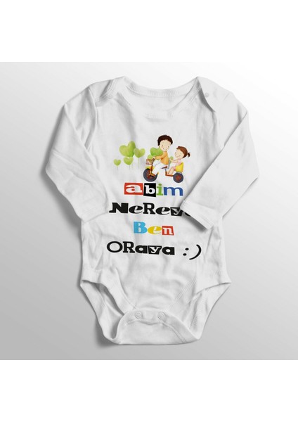 Bebek Beyaz Abim Nereye Ben Oraya Baskılı Bebek Zıbını