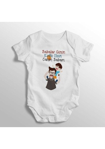 Babalar Günün Kutlu Olsun Canım Babam Baskılı Bebek Zıbını