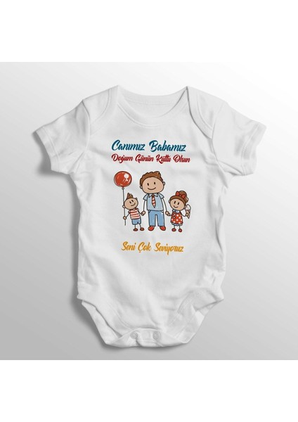Canımız Babamız Doğum Günün Kutlu Olsun Yazılı Baskılı Bebek Zıbını