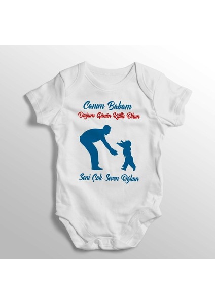 Canım Babam Doğum Günün Kutlu Olsun Yazılı Baskılı Bebek Zıbını