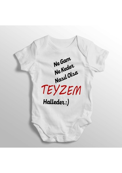 Ne Gam Ne Keder Nasıl Olsa Teyzem Halleder Yazılı Baskılı Bebek Zıbını