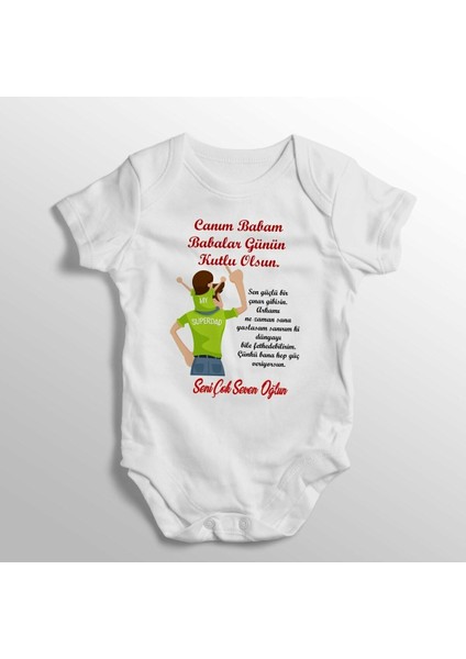 Canım Babam Babalar Günün Kutlu Olsun Baskılı Bebek Zıbını