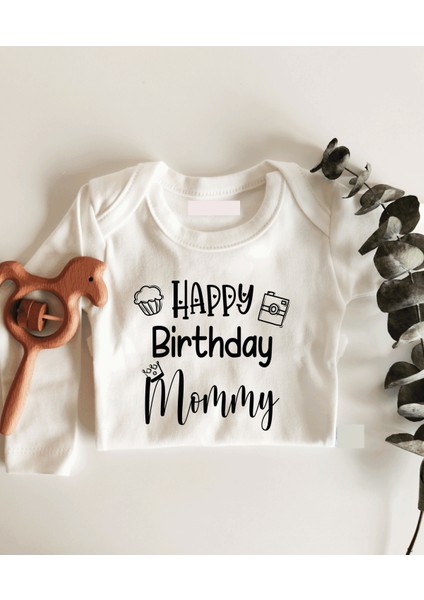 Happy Birthday Mommy Kraliçe Taçlı Uzun Kol Çıtçıtlı Organik Bebek Body