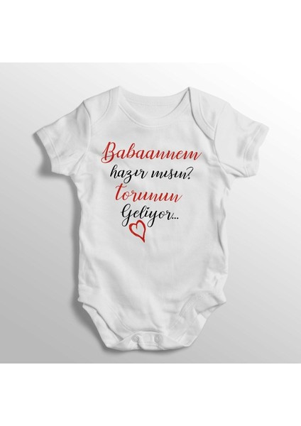 Babaannem Hazır Mısın Torunun Geliyor Yazılı Baskılı Bebek Zıbını