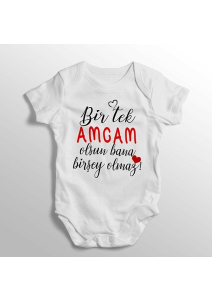 Bir Tek Amcam Olsun Bana Birşey Olmaz Yazılı Baskılı Bebek Zıbını