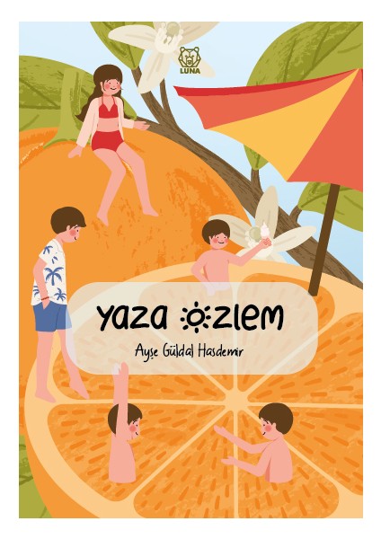 Yaza Özlem - 7 - 12 Yaş - Ayşe Güldal Hasdemir