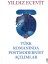 Türk Romanında Postmodernist Açılımlar - Yıldız Ecevit 1