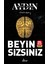 Beyin Sizsiniz - İsmail Hakkı Aydın 1