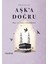 Aşk’a Doğru - Ebru Yavuz 1