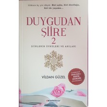 Duygudan Şiire 2 - Vildan Güzel