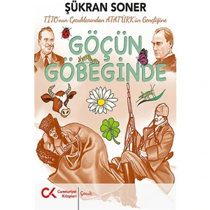 Göçün Göbeğinde - Şükran Soner