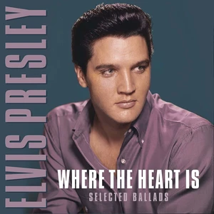 Plak - Elvıs Presley Where The Heart Is