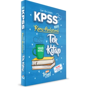 Yeni Trend Yayınları 2022 Kpss Lise & Önlisans: Tek Kitap Konu Anlatımı