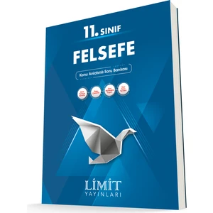 Limit Yayınları 11. Sınıf Felsefe Konu Anlatımlı Soru Bankası