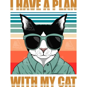 Art Pap I Have A Plan Cat - Planları Olan Kedi Sticker