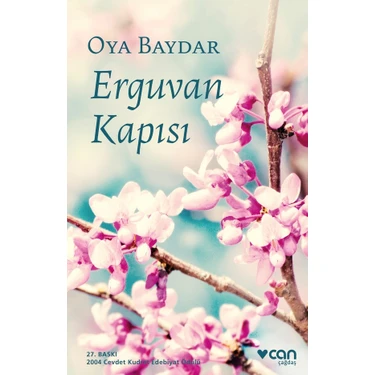 Erguvan Kapısı - Oya
