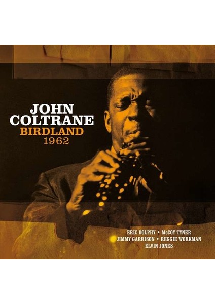 Plak - John Coltrane Bırdland 1962