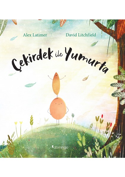 Çekirdek İle Yumurta - Alex Latimer & David Litchfield