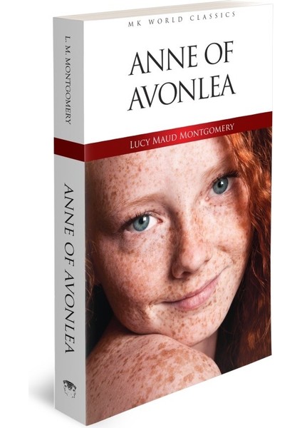 Anne Of Avonlea - Lucy Maud Montgomery