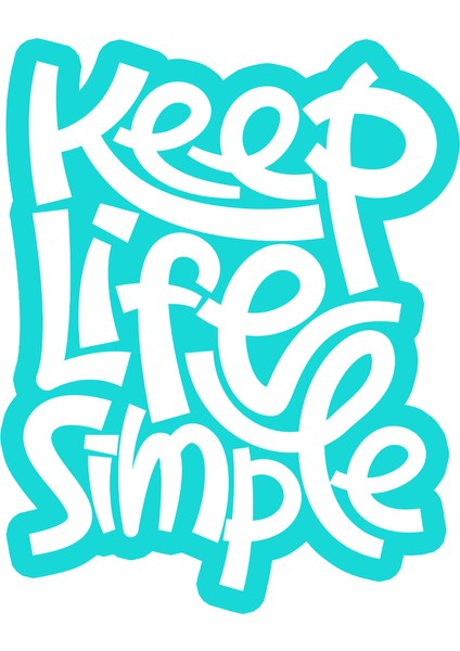 Keep Life Simple Sticker - Mavi