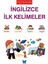 Larousse - İngilizce İlk Kelimeler - Agnes Besson 1