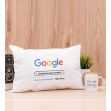 Hediye Dükkanı Kişiye Özel Google Tasarım Esprili Beyaz Kupa Bardak ve Dikdörtgen Yastık
