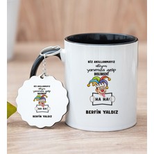 Hediye Dükkanı Kişiye Özel Biz Akıllanmayız Tasarım Esprili  Siyah Kupa Bardak ve Anahtarlık