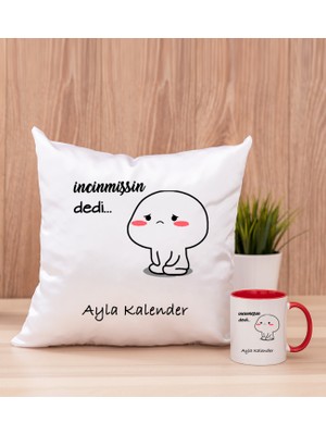 Hediye Dükkanı Kişiye Özel Incinmişsin Dedi Tasarım Esprili Kırmızı Kupa Bardak ve Kare Yastık