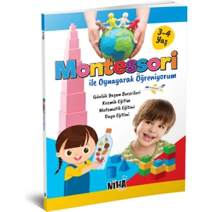 Montessori ile Oynayarak Öğreniyorum 3-4 Yaş