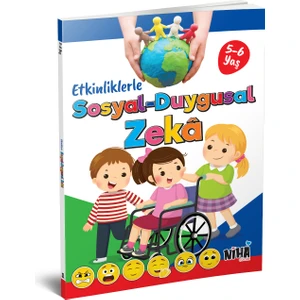 Etkinliklerle Sosyal ve Duygusal Zekâ 5-6 Yaş