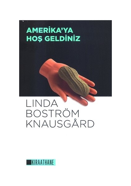 Amerika'ya Hoşgeldiniz - Linda Boström Knausgard