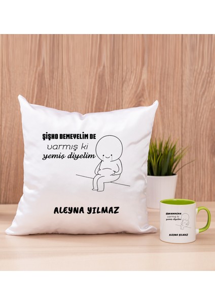Kişiye Özel Varmış Ki Yemiş Diyelim Esprili Yeşil Kupa Bardak ve Kare Yastık