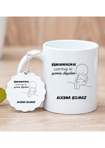 Kişiye Özel Varmış Ki Yemiş Diyelim Esprili Beyaz Kupa Bardak ve Anahtarlık