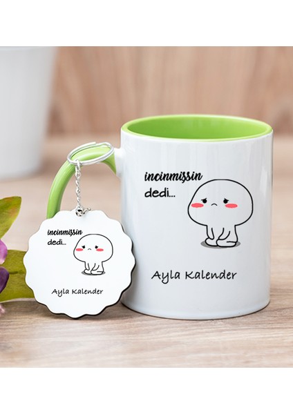 Kişiye Özel Incinmişsin Dedi Tasarım Esprili Yeşil Kupa Bardak ve Anahtarlık