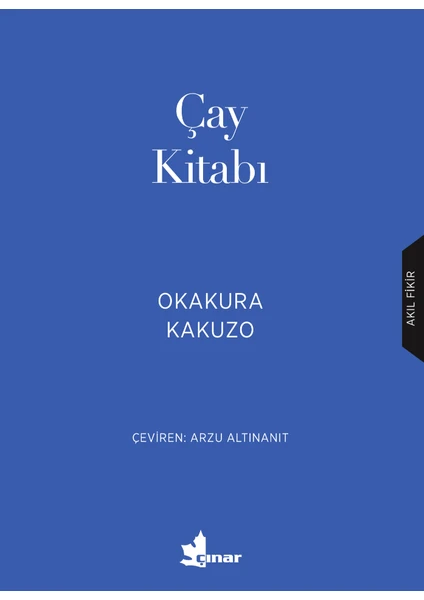 Çay Kitabı - Okakura Kakuzo