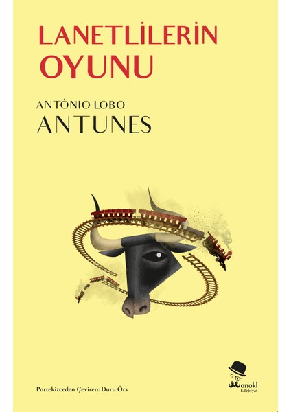 Lanetlilerin Oyunu - António Lobo Antunes