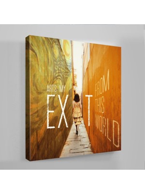 Kanvastik Art’s My Exit