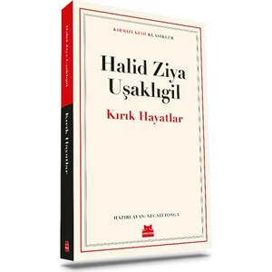 Kırık Hayatlar - Halid Ziya Uşaklıgil