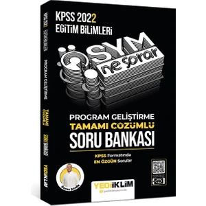 Yediiklim Yayınları Yayınları 2022 KPSS Eğitim Bilimleri ÖSYM Ne Sorar Program Geliştirme Tamamı Çözümlü