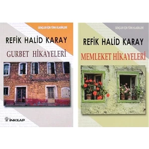 Memleket Hikayeleri - Gurbet Hikayeleri - Refik Halid Karay