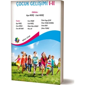 Eğiten Kitap Çocuk Gelişimi I-Iı - Ayşe Meriç - Erdal Meriç - Türkçe Basım Ciltsiz 298 Sayfa