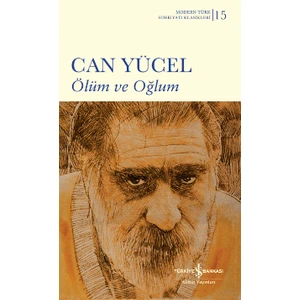 Ölüm ve Oğlum Ciltli - Can Yücel