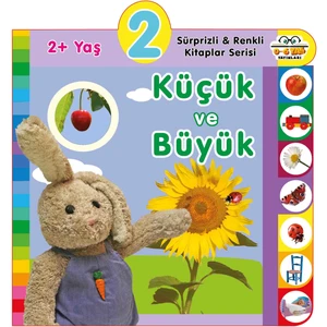 0-6 Yaş Yayınları 2 + Yaş Küçük ve Büyük